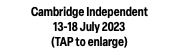 Cambridge Independent  13-18 July 2023 (TAP to enlarge)